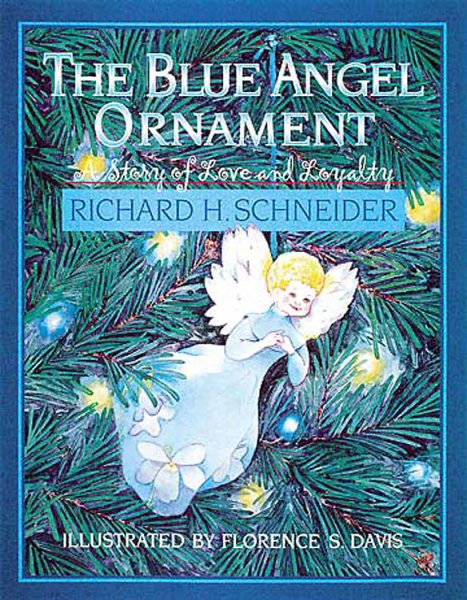 The Blue Angel Ornament: A Story of Love and Loyalty cover