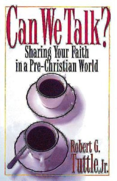 Can We Talk: Sharing Your Faith in a Pre-Christian World cover