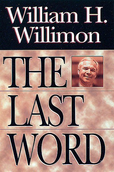 The Last Word: Insights About The Church and Ministry cover