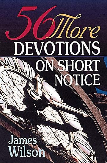 Fifty Six More Devotions On Short Notice cover