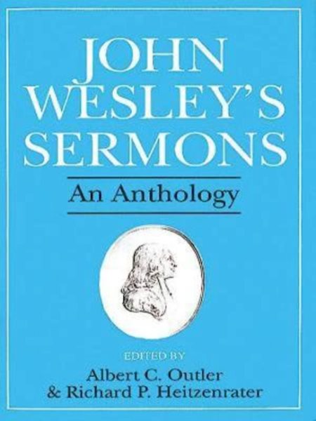 John Wesley's Sermons: An Anthology cover