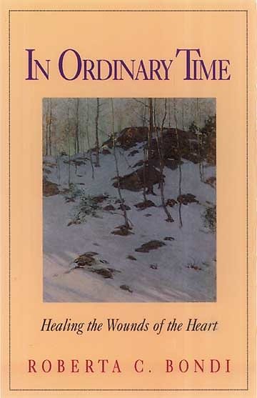 In Ordinary Time: Healing the Wounds of the Heart cover