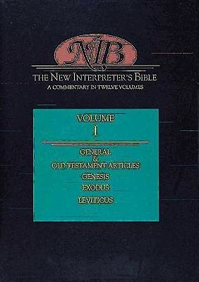 The New Interpreter's Bible: General Articles & Introduction, Commentary, & Reflections for Each Book of the Bible Including the Apocryphal/Deuterca: 1 cover