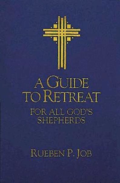 A Guide to Retreat for All God's Shepherds cover