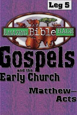 Amazing Bible Race, Runner's Reader, Leg 5: Gospels and the Early Church: Matthew―Acts cover