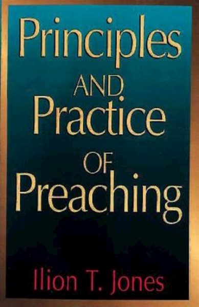 Principles and Practice of Preaching cover