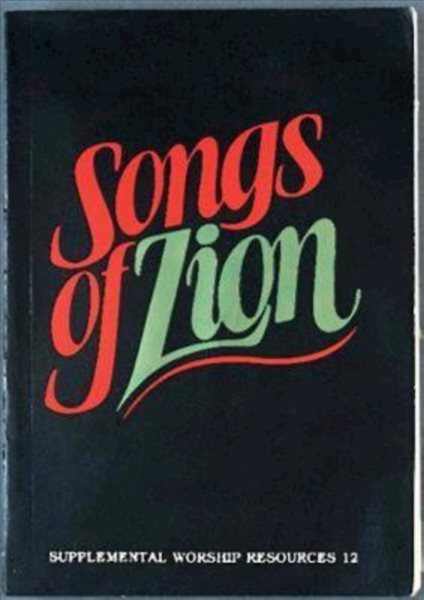 Songs of Zion (Supplemental Worship Resources)
