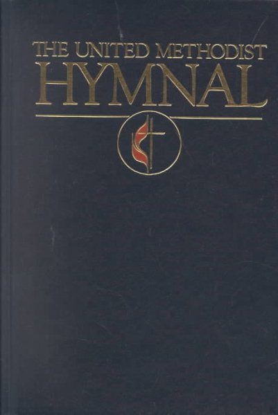 The United Methodist Hymnal: Book of United Methodist Worship (Blue) cover