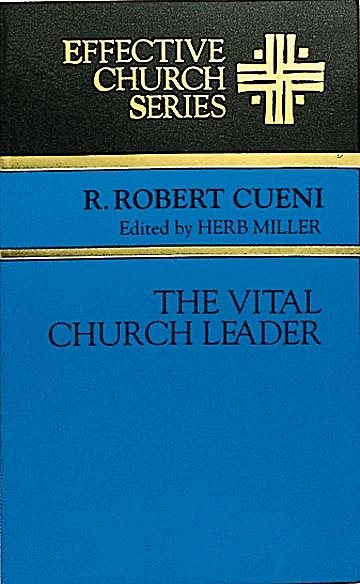 Effective Church Series - The Vital Church Leader (The Effective Church Series) cover