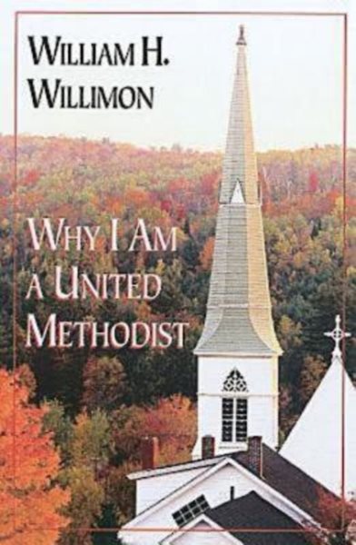 Why I Am a United Methodist cover