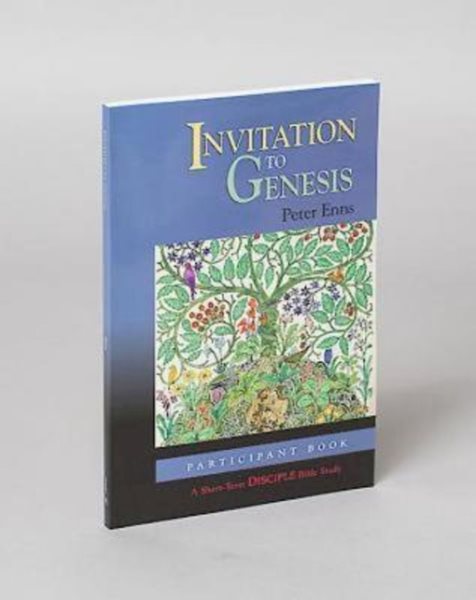 Invitation to Genesis: Participant Book: A Short-Term DISCIPLE Bible Study (Disciple Bible Studies) cover