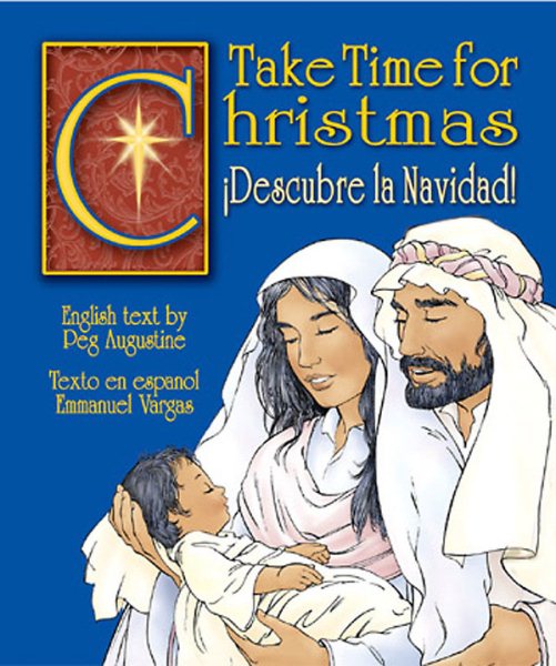 Take Time for Christmas (Descubre la Navidat!) (English and Spanish Edition) cover
