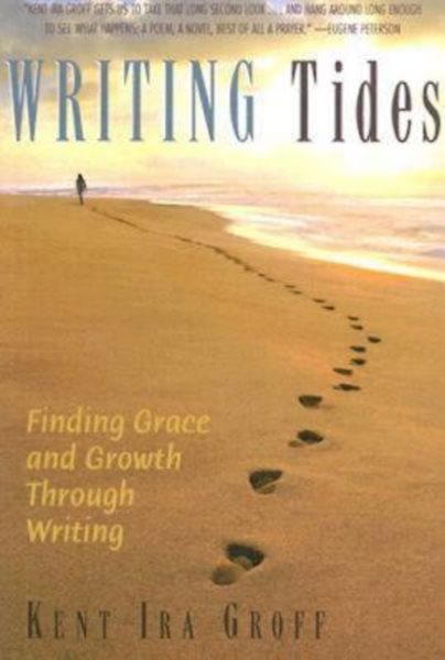 Writing Tides: Finding Grace and Growth Through Writing cover