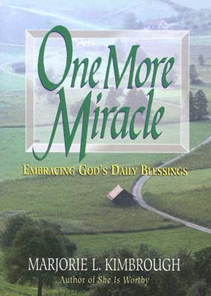 One More Miracle: Embracing God's Daily Blessings cover
