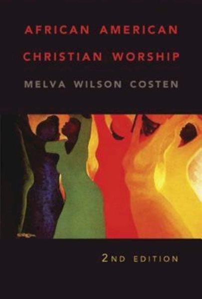 African American Christian Worship: 2nd Edition cover