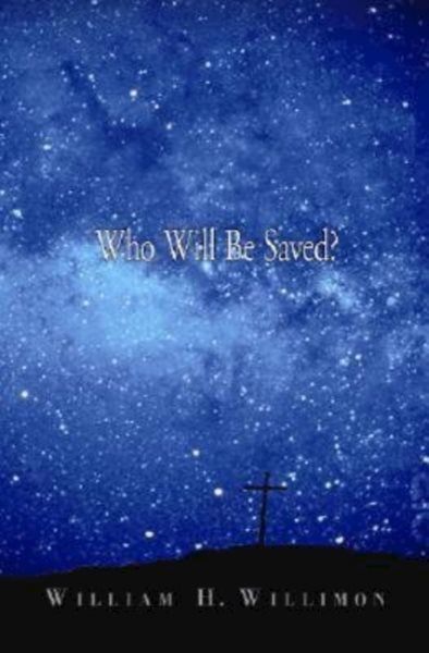 Who Will Be Saved? cover