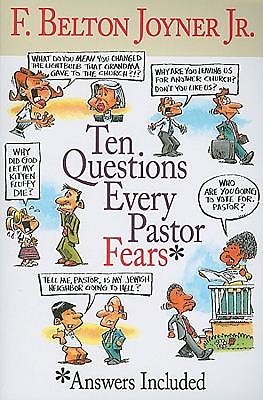 Ten Questions Every Pastor Fears cover