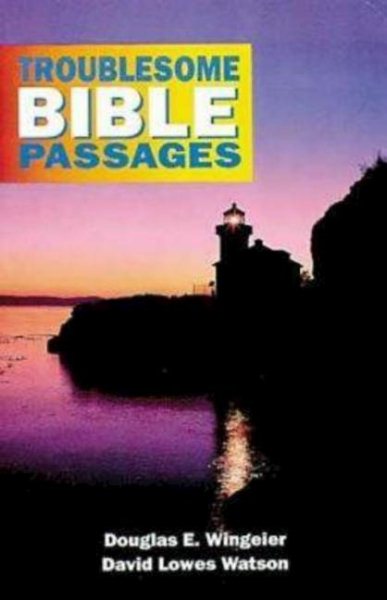 Troublesome Bible Passages Volume 1 Student
