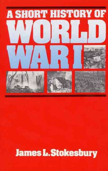A Short History of World War I cover