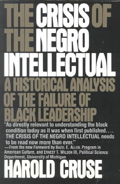 The Crisis of the Negro Intellectual cover
