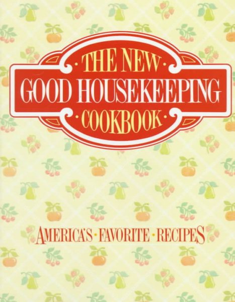 The New Good Housekeeping Cookbook cover