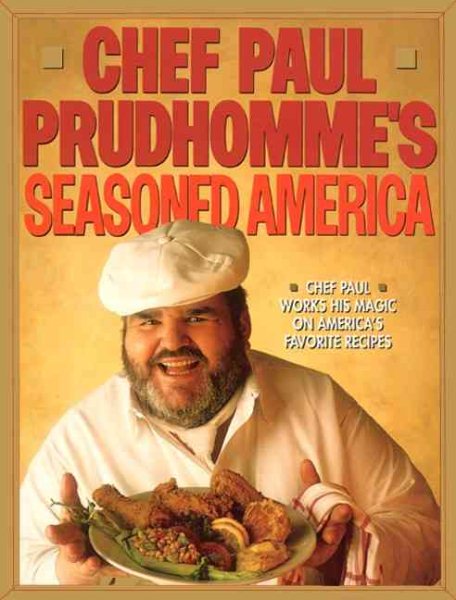 Chef Paul Prudhomme's Seasoned America cover