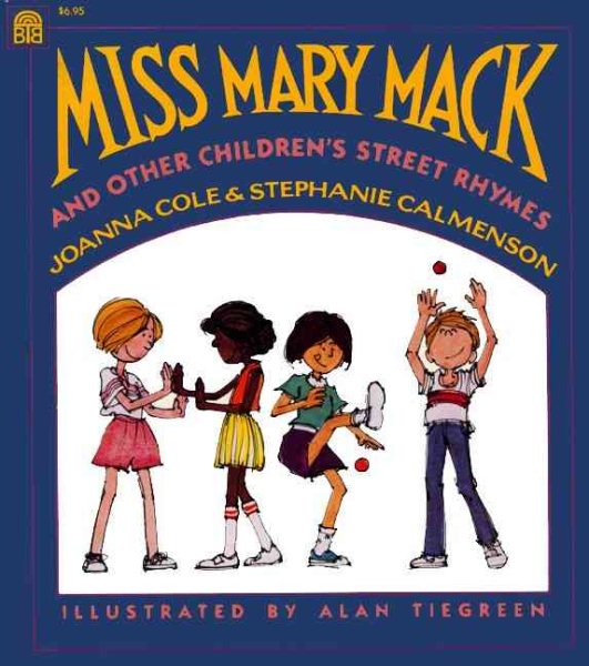 Miss Mary Mack and Other Children's Street Rhymes cover