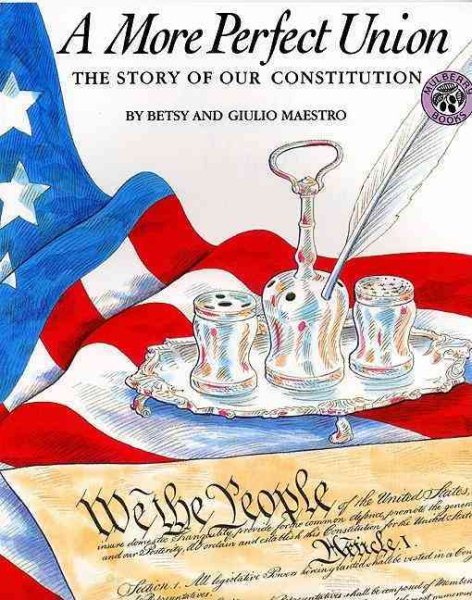 A More Perfect Union: The Story of Our Constitution cover