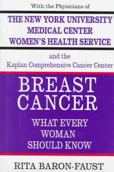 Breast Cancer: What Every Woman Should Know cover