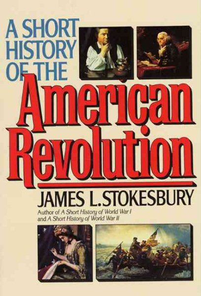 A Short History of the American Revolution cover