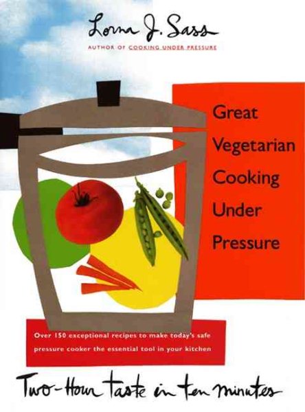 Great Vegetarian Cooking Under Pressure cover