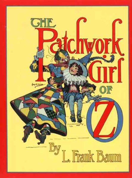 The Patchwork Girl of Oz (Books of Wonder) cover