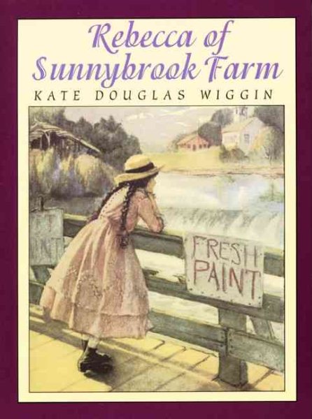 Rebecca of Sunnybrook Farm (Books of Wonder)