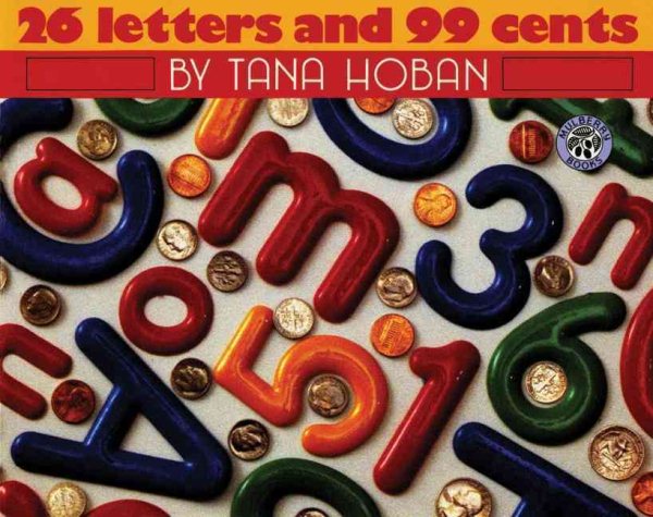 26 Letters and 99 Cents (Mulberry Books) cover