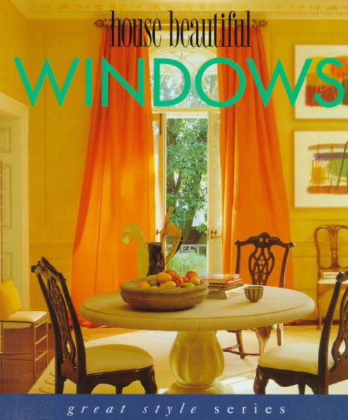 House Beautiful Windows (Great Style Series) cover