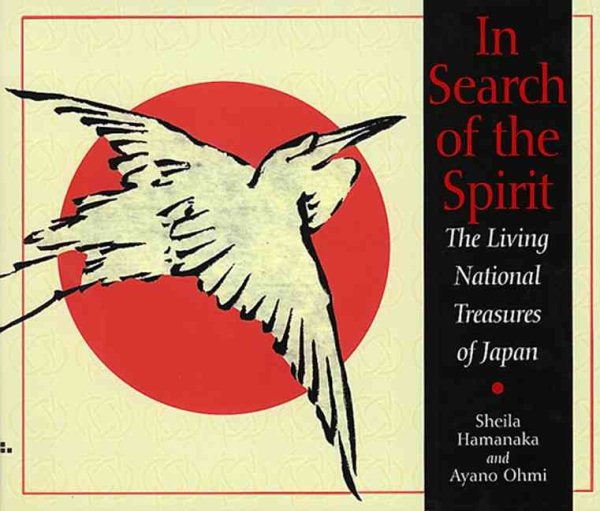 In Search of the Spirit: The Living National Treasures of Japan cover