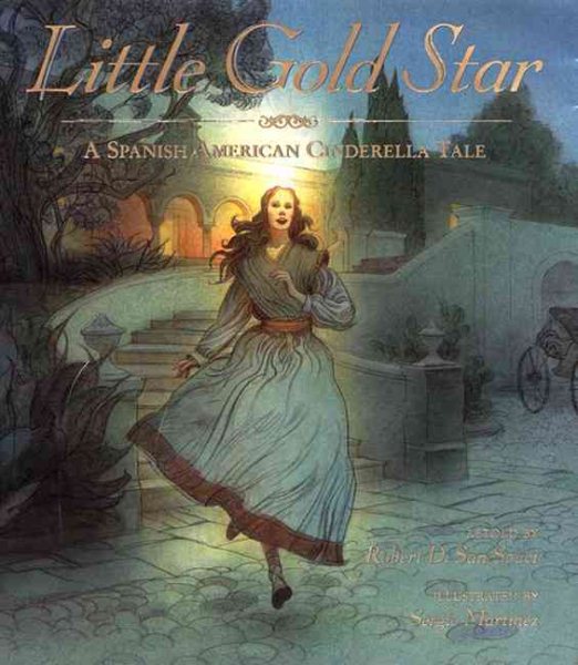 Little Gold Star: A Spanish American Cinderella Tale cover