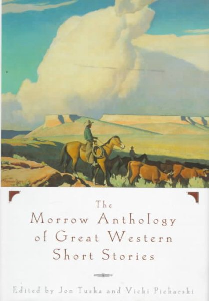Great Western Short Stories, The Morrow Anthology Of cover