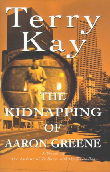 The Kidnapping of Aaron Greene cover