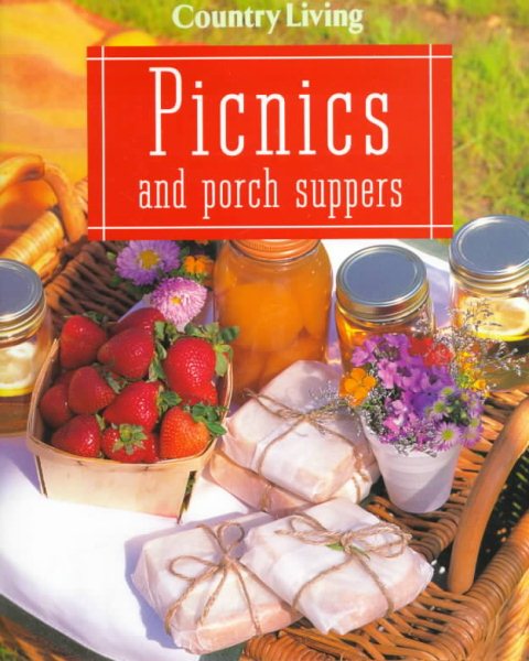 Country Living Picnics & Porch Suppers cover