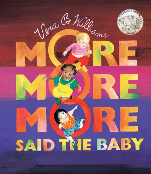 More More More, Said the Baby Board Book (Caldecott Collection)