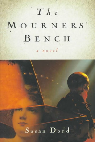 The Mourners' Bench: A Novel cover
