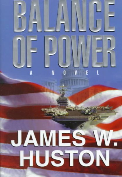 Balance of Power: A Novel
