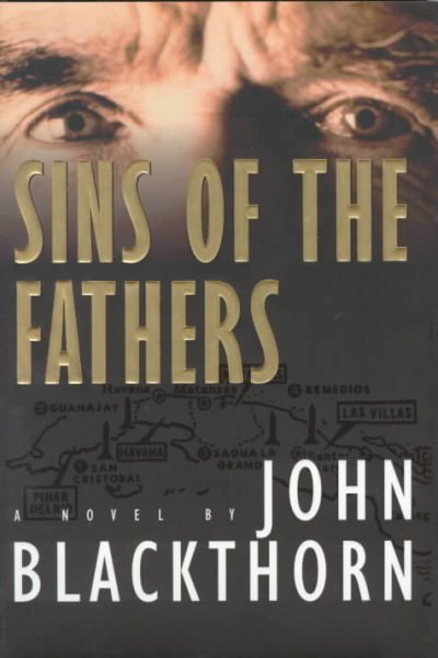 Sins of the Fathers: A Novel