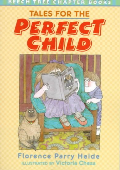 Tales for the Perfect Child (Beech Tree Chapter Books) cover