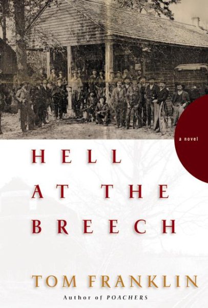 Hell at the Breech: A Novel cover