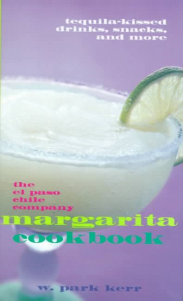 The El Paso Chile Company Margarita Cookbook cover