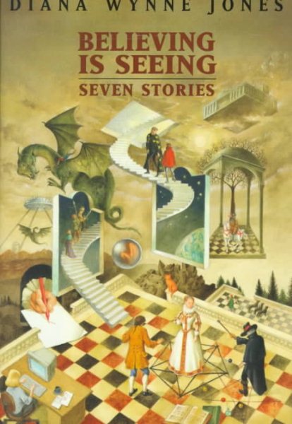 Believing Is Seeing: Seven Stories cover