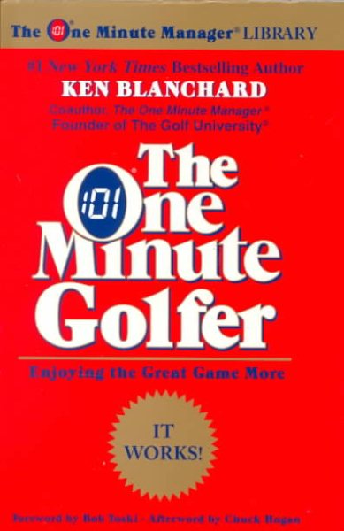 The One Minute Golfer: Enjoying the Great Game More (One Minute Manager Library)