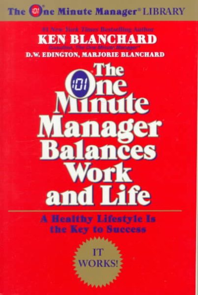The One Minute Manager Balances Work and Life (One Minute Manager Library) cover